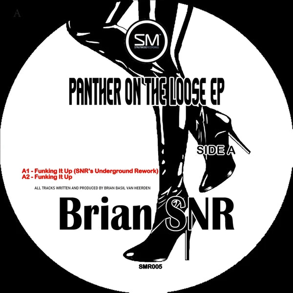 Brian SNR Panther On The Loose E.P (SMR005)